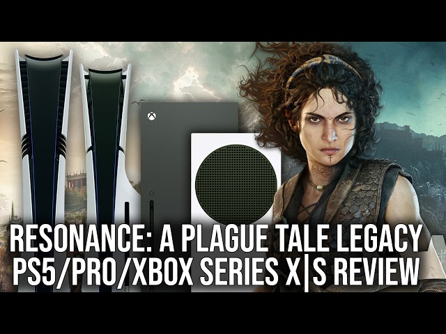 Resonance: A Plague Tale Legacy - PS5/PS5 Pro/Series X/S Tech Review - Superb On All Systems