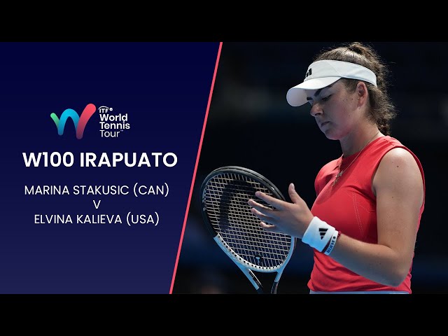 Marina Stakusic (CAN) v Elvina Kalieva (USA) | W100 Irapuato | Highlights | ITF