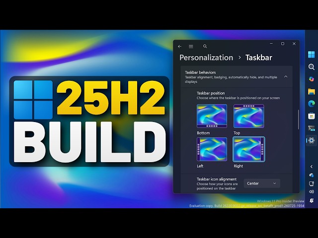 Windows 11 25H2: New Taskbar Positions and Sizes Arrive – Build 26220.9022 (Beta)