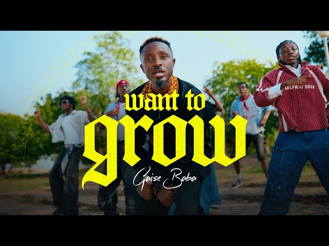GAISE BABA - WANT TO GROW (Official Music Video)  @GaiseBaba #Afrogospel #2Hours #3Chapters