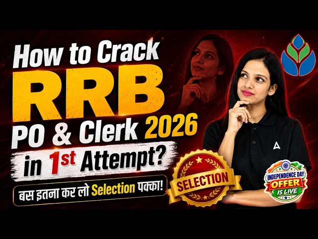 How to Crack RRB PO & Clerk 2026 in 1st Attempt | Complete Selection Roadmap