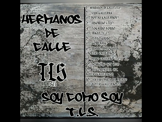 08. Soy Como Soy - T.L.S
