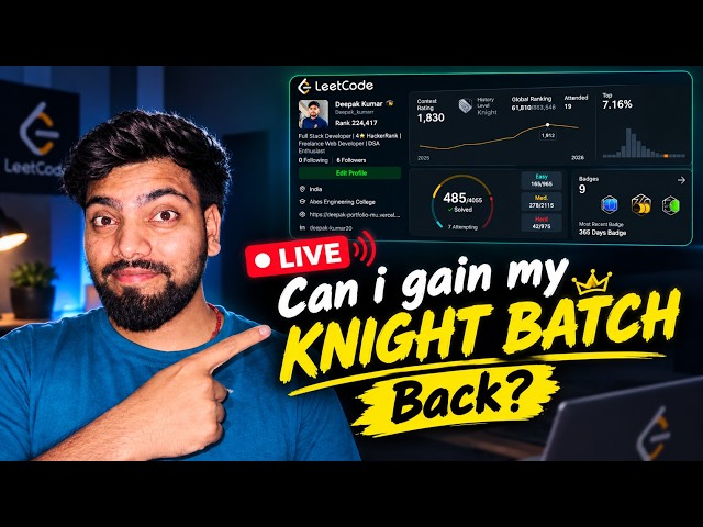 Can I Get My Knight Badge Back? 🥷 | Live LeetCode Contest