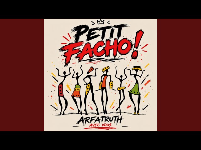 PETIT FACHO !