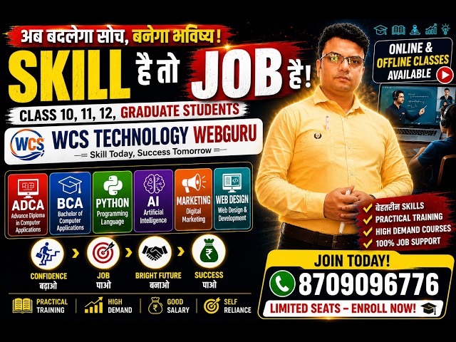Best Computer Institute in Chapra | Skill Hai To Job Hai | WCS Technology WebGuru | AI, Python
