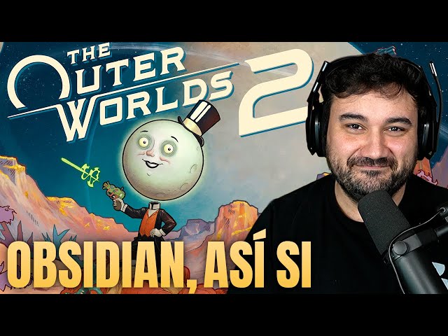 LA REDENCIÓN DE OBSIDIAN | The Outer Worlds 2
