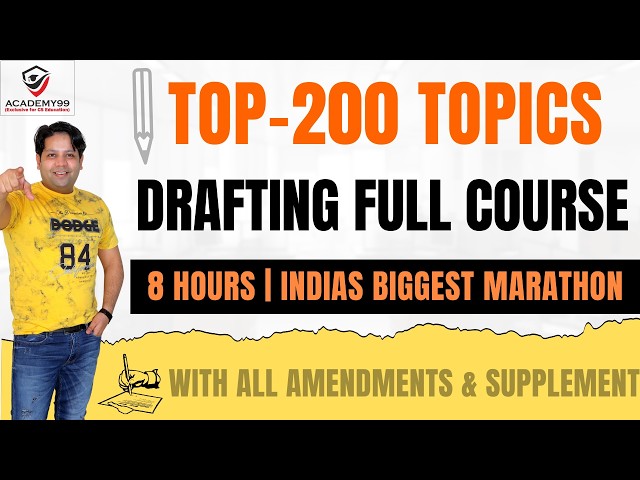 TOP 200 TOPICS | DRAFTING | DRAFTING MARATHON | CS PROFESSIONAL DRAFTING MARATHON