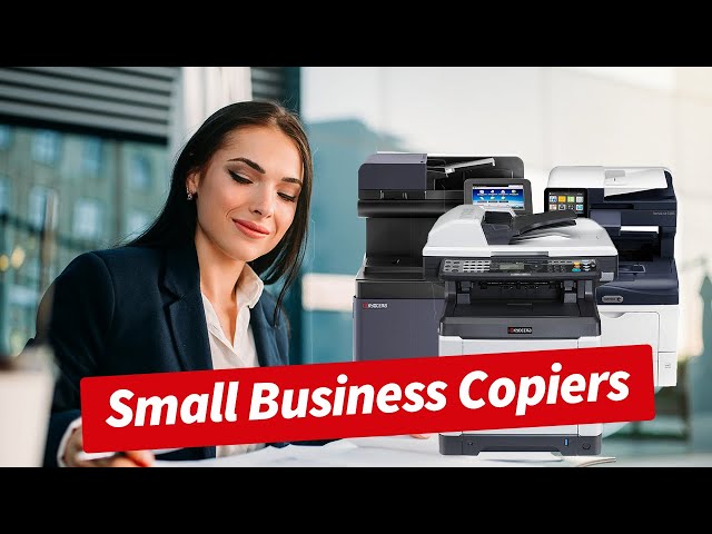Top 3 Copiers for your Small Business
