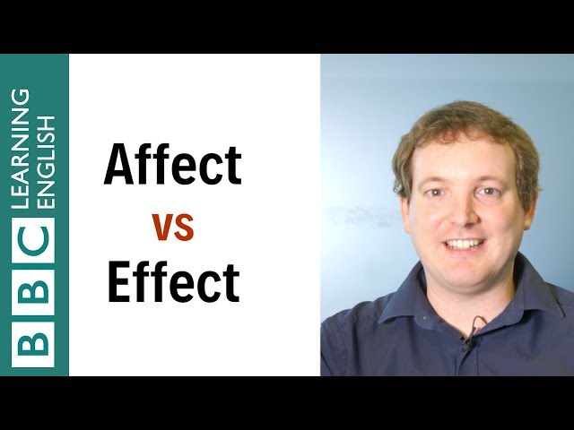 Affect vs Effect - English In A Minute