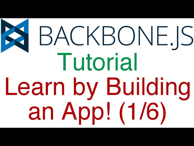 Learn Backbone.js Tutorial by Building an App! (1/6) - Models and Collections