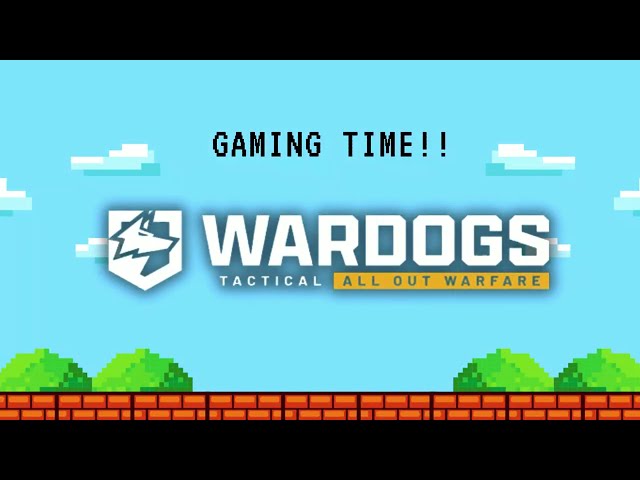 Logistics to the rescue - Wardogs with the Boys #1