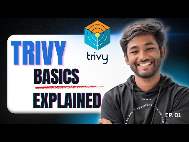 Trivy EP01 | What, Why & How? Complete Trivy Introduction (DevSecOps Beginner Guide)