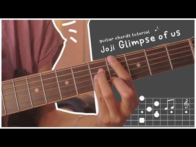 Joji - Glimpse of us (Original guitar chord tutorial)