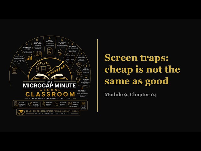 Screen traps: cheap is not the same as good (Module 9, Chapter 04)