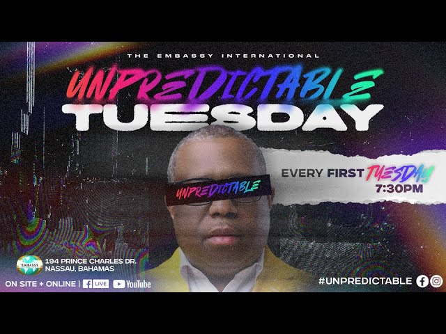 Unpredictable Tuesday | The Embassy International | June 2nd, 2026
