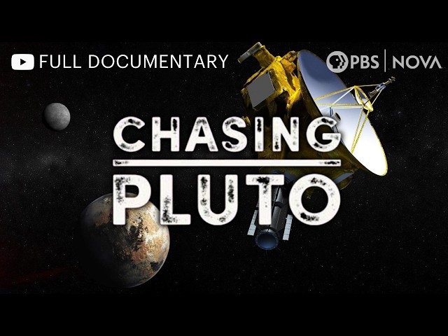 Chasing Pluto Full Documentary | NOVA | PBS