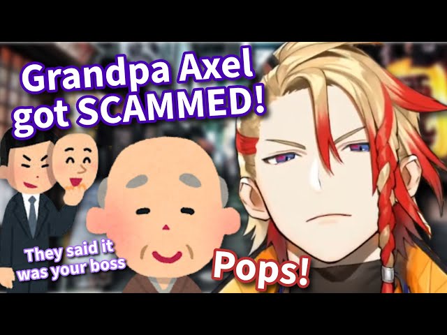 Axel found out his grandpa got SCAMMED!【Holostars EN | Axel Syrios 】