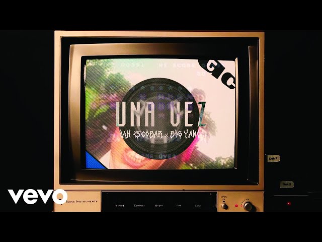 Ian Escobar, Big Yamo - UNA VEZ