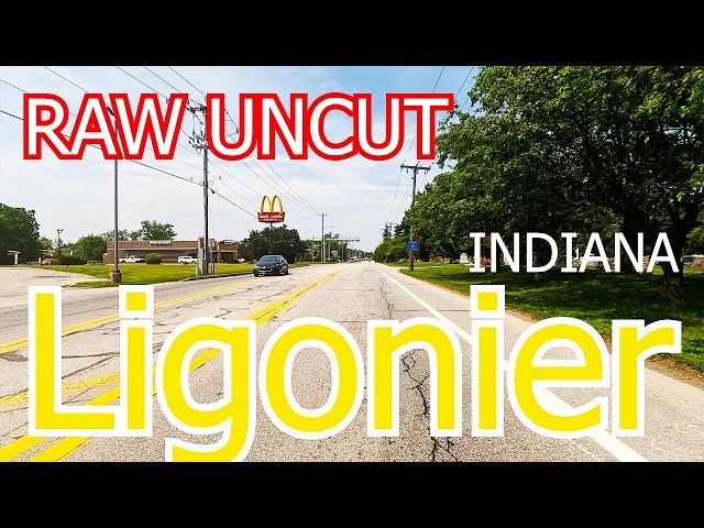 Ligonier Indiana Raw Uncut