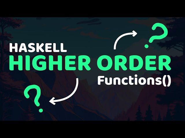 Learn How to Use Higher-Order Functions in Haskell with an Easy Example