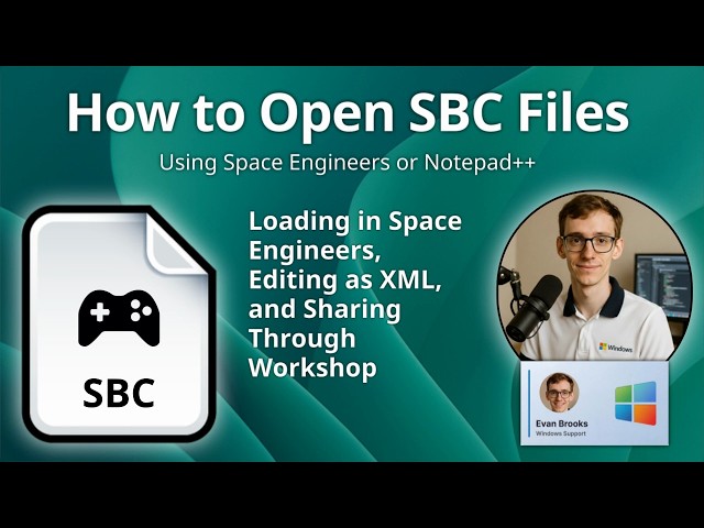 How to Open SBC Files (Space Engineers Blueprint)