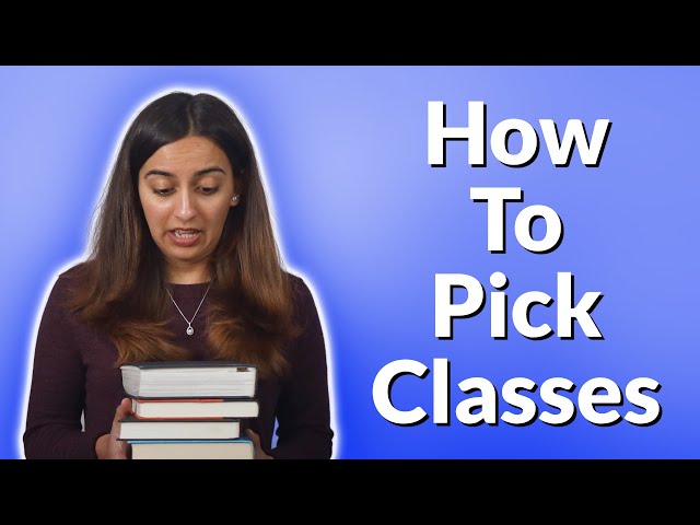 The ULTIMATE Guide To Picking Your College Classes!