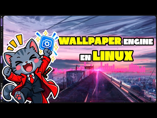FINALLY: Wallpaper Engine on Linux