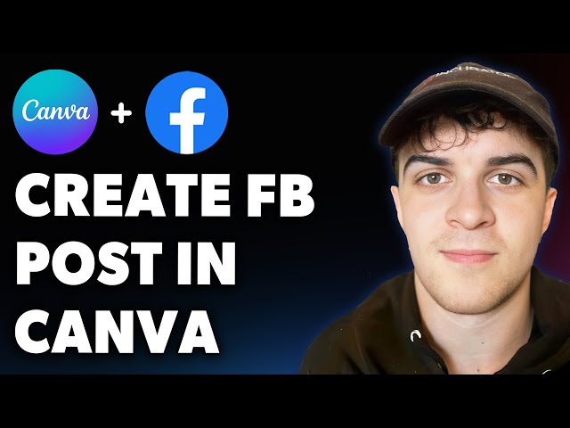 How to Create Facebook Post in Canva (Full 2025 Guide)