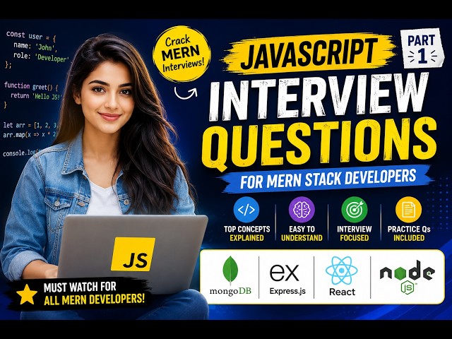 JavaScript Interview Questions for MERN Stack Developers | Part 1