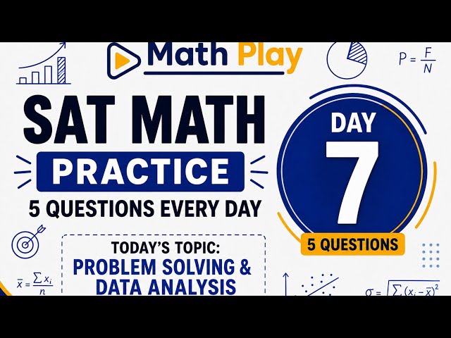 SAT Math Practice | Day 7 | Solving 5 problem solving and Data Analysis Questions.#maths #satprep 