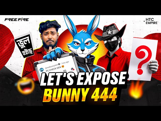 কথা রাখলো না BUNNY 444 | BUNNY 444 প্যানেল ইউজার or LEGIT PLAYER EXPOSED ?