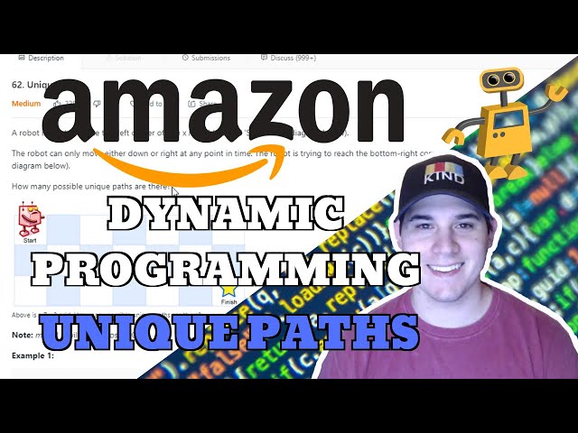 Amazon Dynamic Programming Interview Question - Unique Paths [LeetCode]