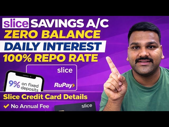 Slice Savings Account + Credit Card Full Details | Zero Balance | Daily Interest | Honest Review
