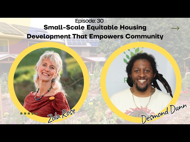 Small-Scale Equitable Housing Development That Empowers Community