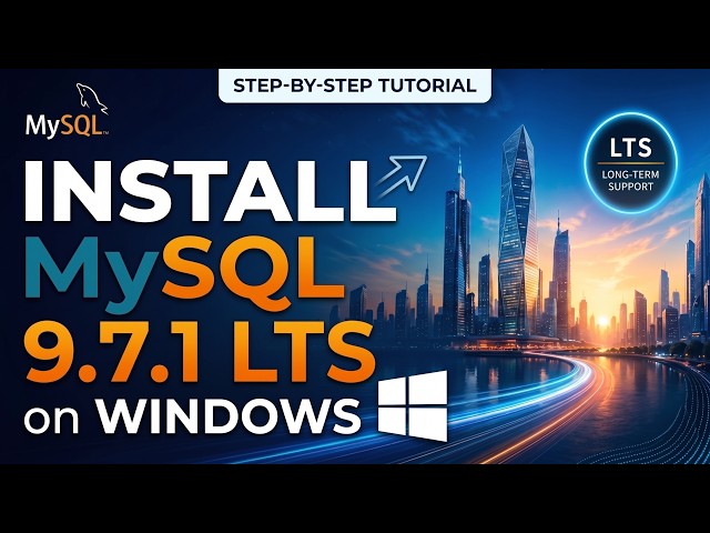 How to install MySQL 9.7.1 LTS on Windows 10/11 [ 2026 Update ]