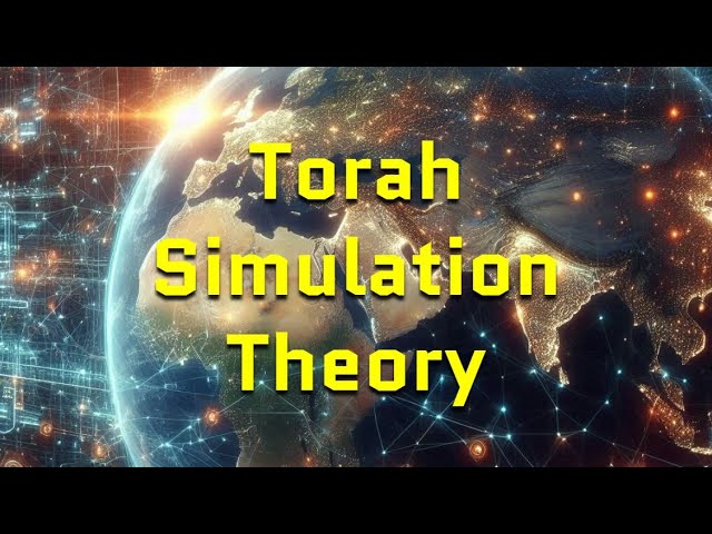 Torah Simulation Theory