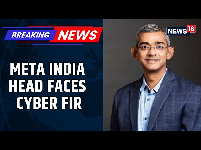 Hyderabad Police Book Meta India Head Arun Srinivas Over Allegedly Morphed Modi Posts | News18