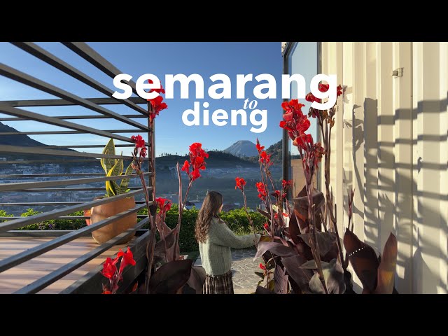 Semarang to Dieng in 5 days (food trip, cafes & best stays)