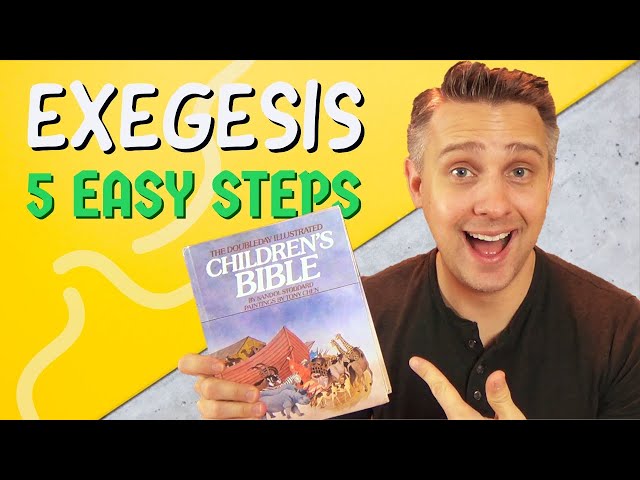 How to do Biblical Exegesis in 5 Easy Steps!
