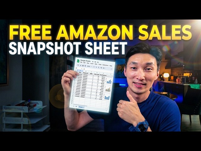 FREE Amazon Sales Snapshot Spreadsheet - How to Use
