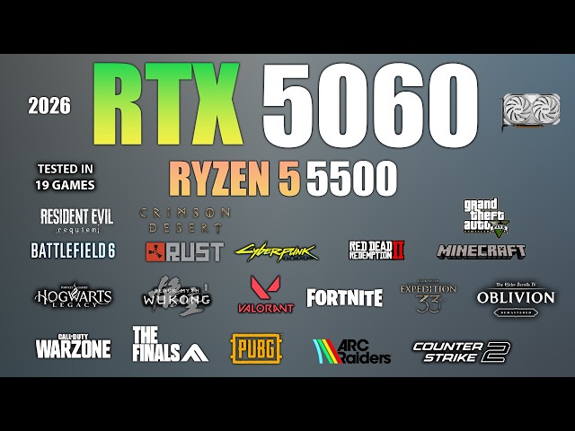 RTX 5060 + Ryzen 5 5500 : Test in 19 Games - RTX 5060 Game Test
