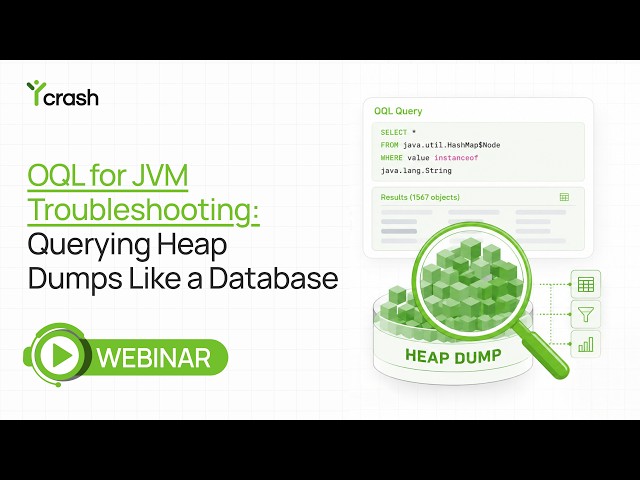 “OQL for JVM Troubleshooting: Querying Heap Dumps Like a Database” Webinar | Jill Thornhill