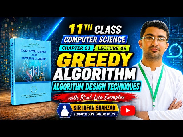 Greedy Algorithm Explained | Class 11 Computer Science Chapter 03 | New Book 2025 | Punjab