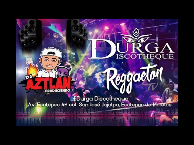 Durga Discotheque.Con Los Dj's del Momento Dj Stich Dj Imaprk Dj Shine/FT-Dj Aztlan🔥