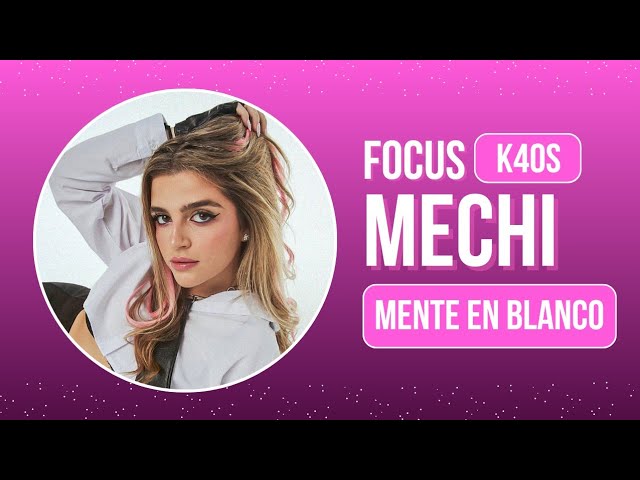 🇦🇷 K4OS "MENTE EN BLANCO" Mechi 🩷 (Focus)