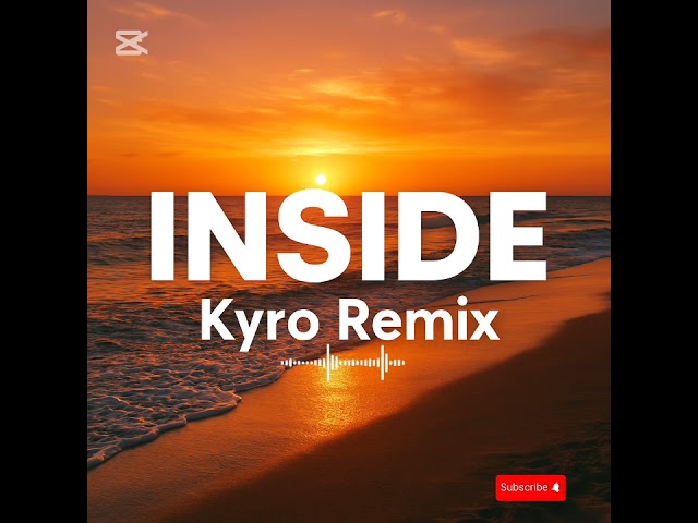 INSIDE - Kyro Remix 2026 🎶🇵🇬