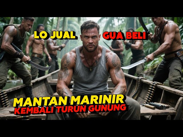 BALAS DENDAM MANTAN MARINIR‼️MAFIA DIBABAD HABIS