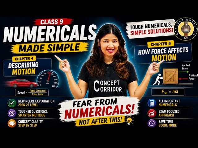 Class 9 Science NUMERICALS Made EASY 🔥 | Ch 4 & 6 | Tough Questions, Simple Methods | NCERT 2026-27
