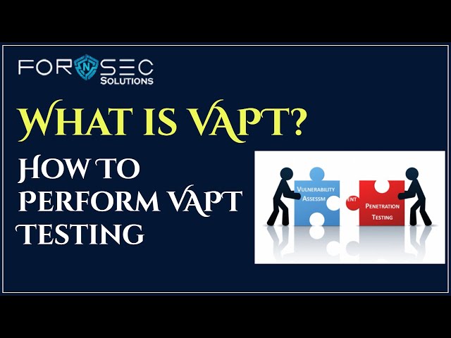 VAPT | What is VAPT | VAPT in Cyber Security | Penetration Testing