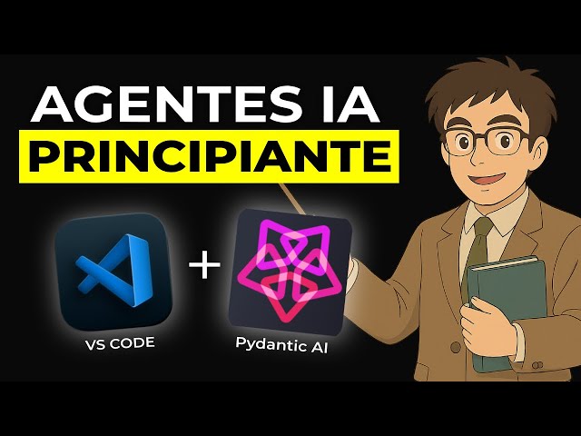Crea tu Primer Agente IA con Pydantic AI (PRINCIPIANTE)